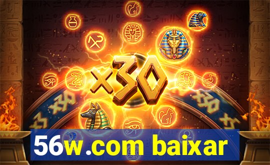 56w.com baixar